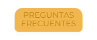 preguntas frecuentes